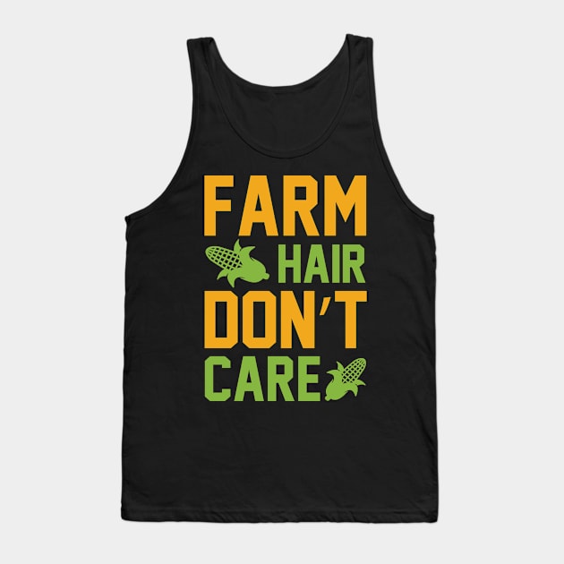 Farm Hair Dont Care T Shirt For Women Men Tank Top by Pretr=ty